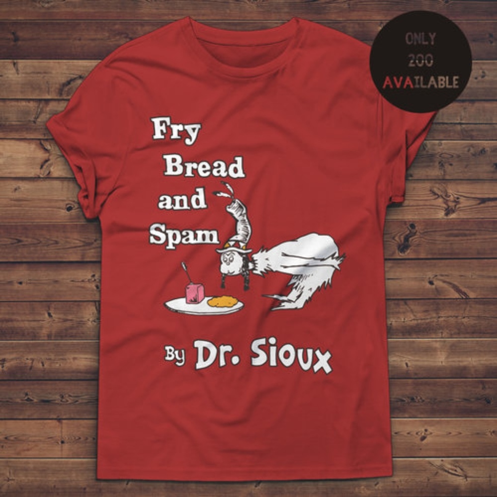 Limited Edition Dr. Sioux Tee
